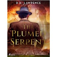 The Plumed Serpent - D.H. Lawrence