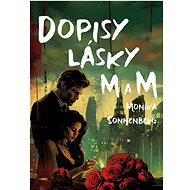Dopisy lásky M a M - Monika Sonnenberg