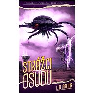Strážci osudu - L. B. Arling