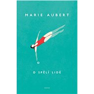 Dospělí lidé - Marie Aubert