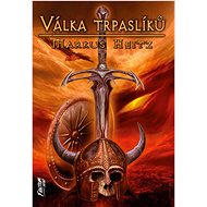 Válka trpaslíků - Markus Heitz