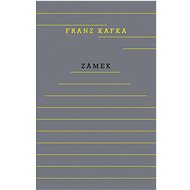 Zámek - Franz Kafka
