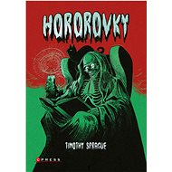 Hororovky - Timothy Sprague