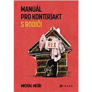 Manuál pro kont(r)akt s rodiči - Michal Misík