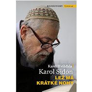 Lež má krátké nohy - Karel Hvížďala