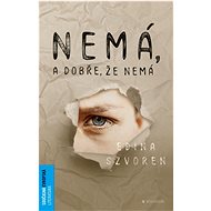 Nemá a dobře, že nemá - Edina Szvoren