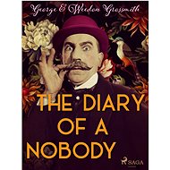 The Diary of a Nobody - George Grossmith
