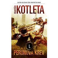 Perunova krev I (2. vydání) - František Kotleta