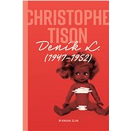 Deník L. - Christophe Tison