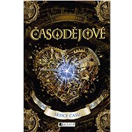 Časodějové – Srdce času - Natalja Ščerba