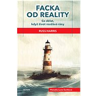 Facka od reality - Russ Harris