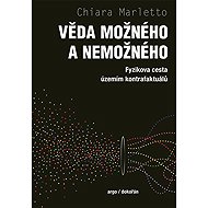 Věda možného a nemožného - Chiara Marletto