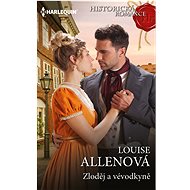 Zloděj a vévodkyně - Louise Allenová