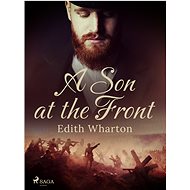 A Son at the Front - Edith Wharton