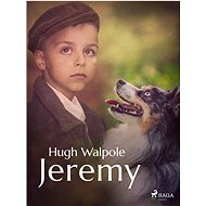 Jeremy - Hugh Walpole