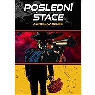 Poslední štace - Jaroslav Beneš