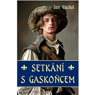 Setkání s Gaskoňcem - Jan Váchal