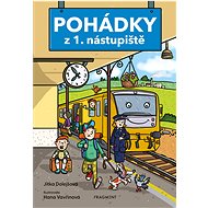 Pohádky z 1. nástupiště  - Jitka Dolejšová