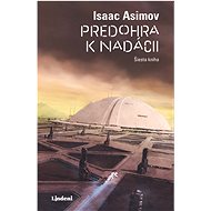 Predohra k nadácii - Isaac Asimov