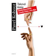 Taková láska - Pavel Kohout PhD