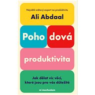 Pohodová produktivita - Ali Abdaal