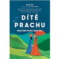 Dítě prachu - Nguyen Phan Que Mai