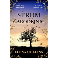 Strom čarodějnic - Elena Collins