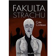 Fakulta strachu - Cate Contessa