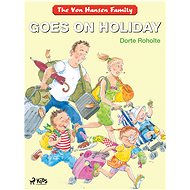 The Von Hansen Family Goes on Holiday - Dorte Roholte