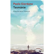 Tasmánie - Paolo Giordano