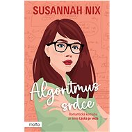 Algoritmus srdce - Susannah Nix