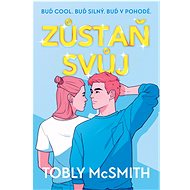 Zůstaň svůj - Tobly McSmith
