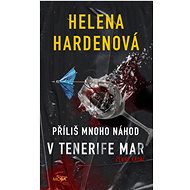 Too many coincidences in Tenerife Mar - Helena Hardenová