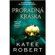Proradná kráska - Katee Robert