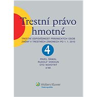 Trestní právo hmotné - Oto Novotný   Pavel  Šámal  Rudolf  Vokoun