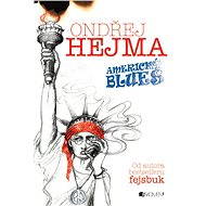 Americký blues - Ondřej Hejma