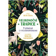 Easter traditions - Petr Šilha