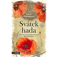 Svátek hada - Lucie Hlavinková