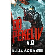 Do pekel IV: Vlci - Sansbury Smith Nicholas