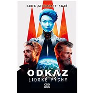 Odkaz lidské pýchy - Radek "Sterakdary" Starý