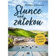 Sun over the bay - Phillipa Ashley