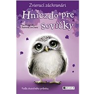 Animal Rescuers – Nest for Owlets - Collective  Multiple authors