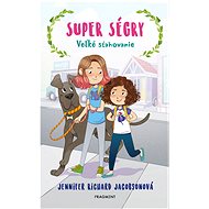 Super ségry 1 - Veľké sťahovanie - Jennifer Richard Jacobson