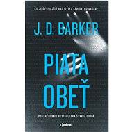 Piata obeť - J.D. Barker