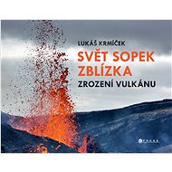 Zrození vulkánu - Lukáš Krmíček