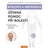 Koleno a meniskus - Roland Liebscher-Bracht