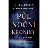 Noční přísaha - Laura Kneidl