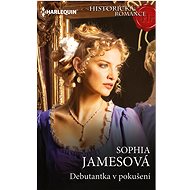 Debutantka v pokušení - Sophia Jamesová