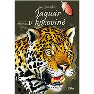 Jaguár v kocovině - Jan Dungel