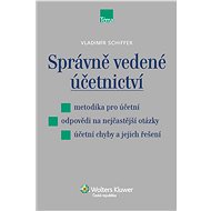 Správně vedené účetnictví - Vladimír Schiffer